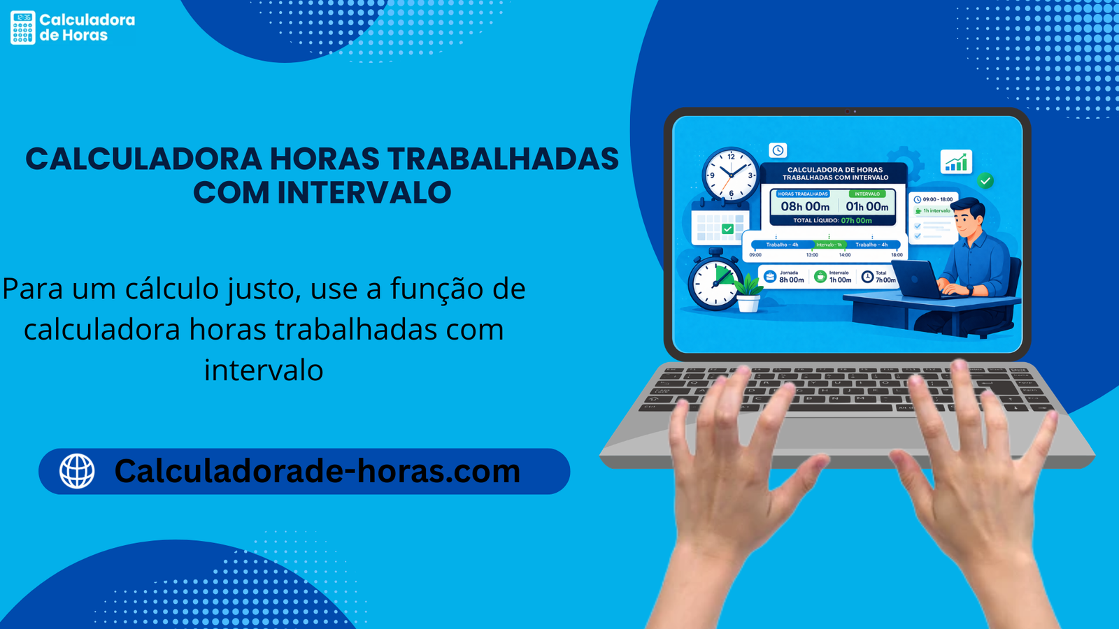 Horas trabalhadas com intervalo